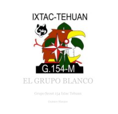 EL GRUPO BLANCO book cover
