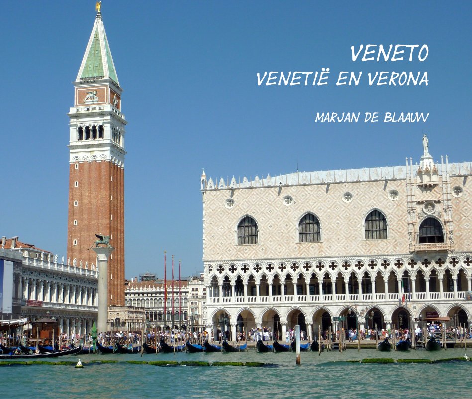 View Veneto venetië en verona by marjan de blaauw