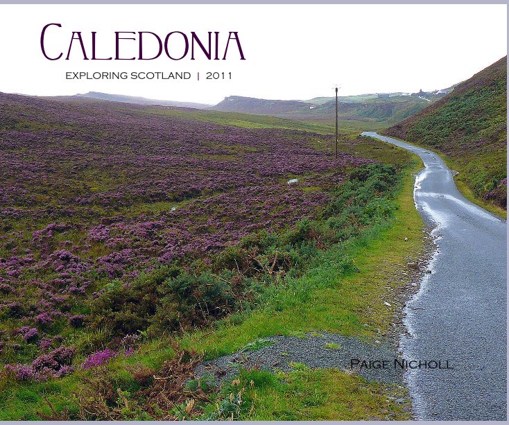 View Caledonia by Paige Nicholl
