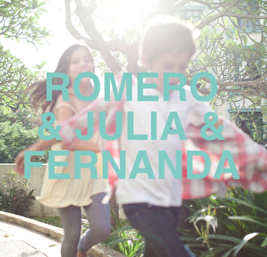 View ROMERO & JULIA & FERNANDA by calebming