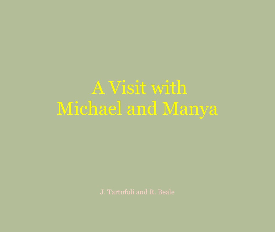 Visualizza A Visit with Michael and Manya di J. Tartufoli and R. Beale