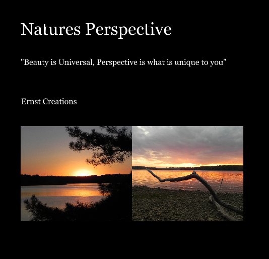 View Natures Perspective (budget edition) by Ernst Creations