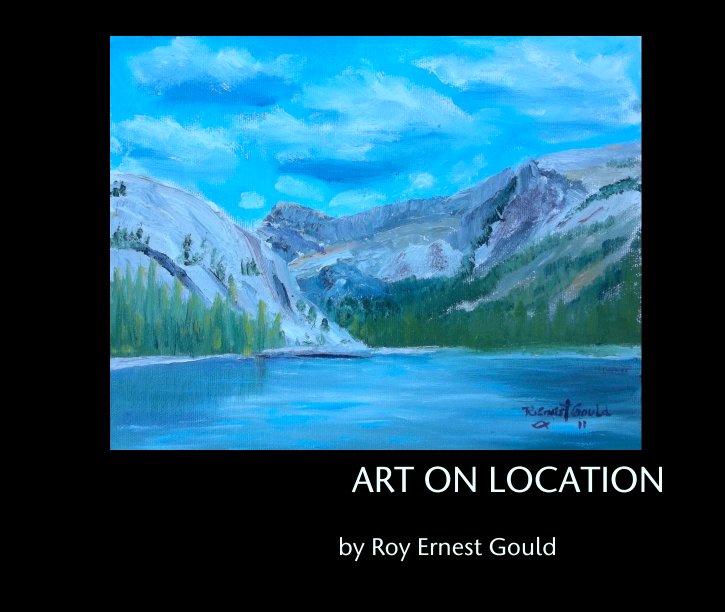 View ART ON LOCATION by Roy Ernest Gould