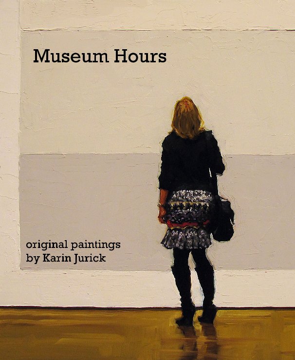 View Museum Hours by Karin Jurick