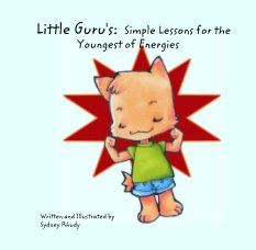 Little Guru's:  Simple Lessons for the             Youngest of Energies book cover