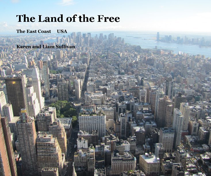 Ver The Land of the Free por Karen and Liam Sullivan