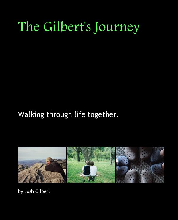 Visualizza The Gilbert's Journey di Josh Gilbert