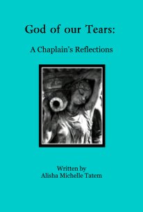 God of our Tears: A Chaplain's Reflections book cover