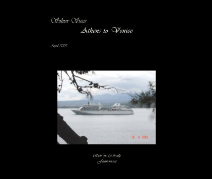 Silver Seas Athens to Venice book cover