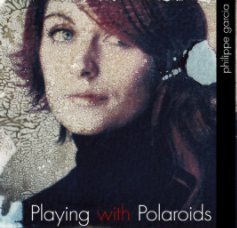 Playing with Polaroids book cover