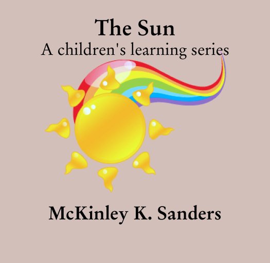 View "The Sun" by McKinley K. Sanders