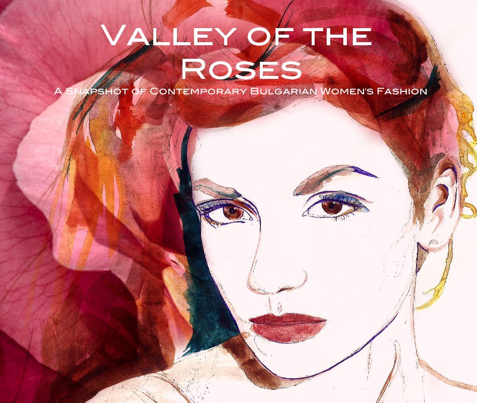 View Valley of the Roses A Snapshot of Contemporary Bulgarian Women's Fashion by Devora Neikova