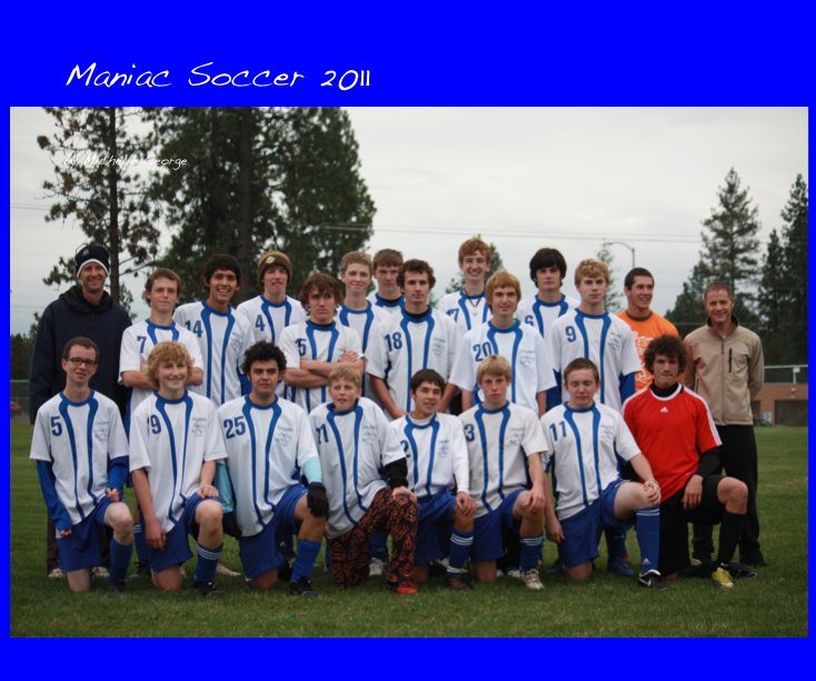 View Maniac Soccer 2011 by Michelle George