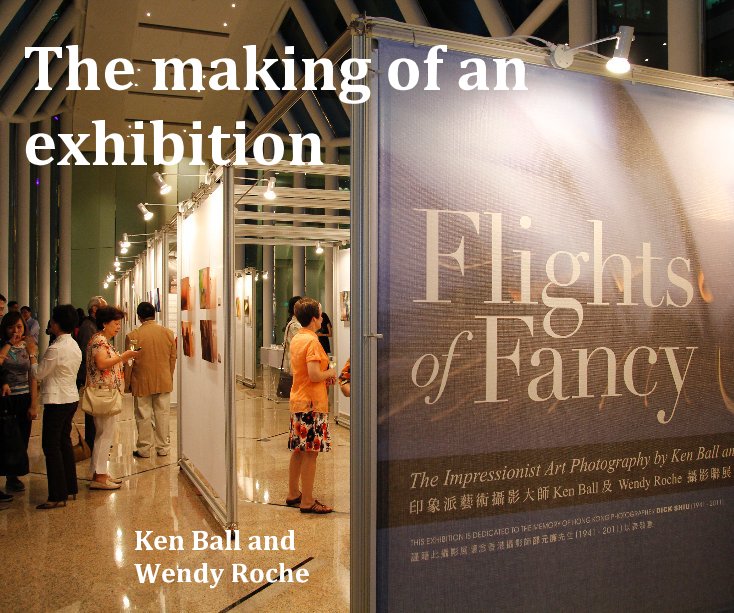 View The making of an exhibition by kenball