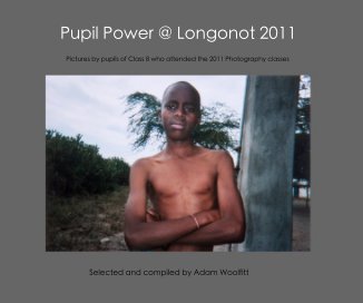 Pupil Power @ Longonot 2011 book cover