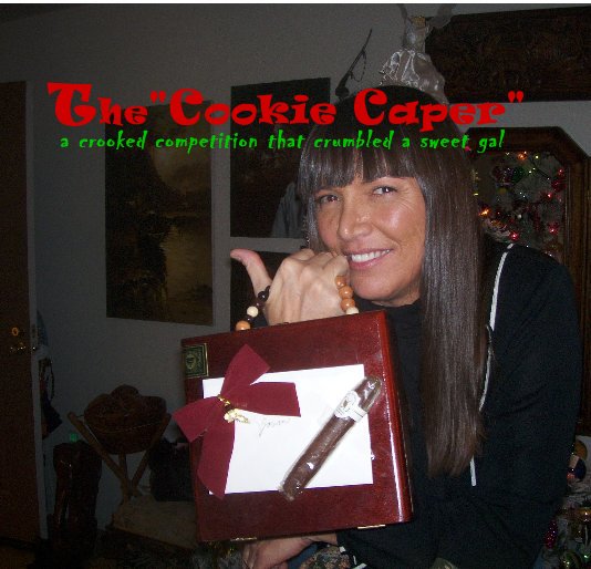 View The"Cookie Caper" a crooked competition that crumbled a sweet gal by Jovan
