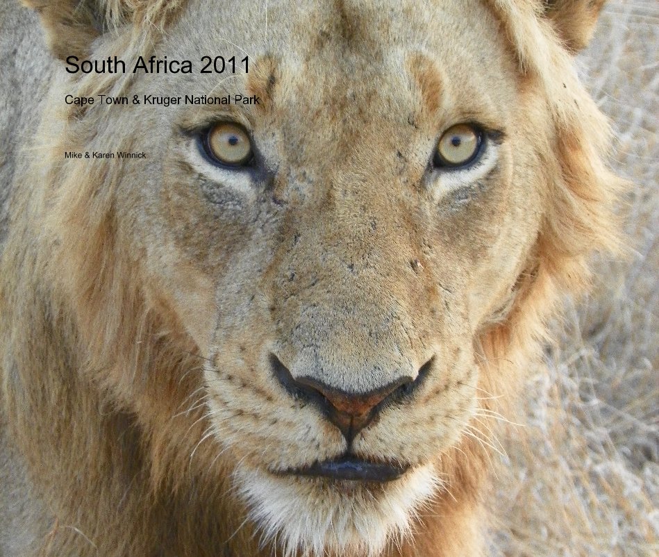 Ver South Africa 2011 Cape Town & Kruger National Park por Mike & Karen Winnick