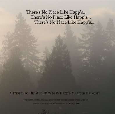 There's No Place Like Happ's... There's No Place Like Happ's... There's No Place Like Happ's... book cover