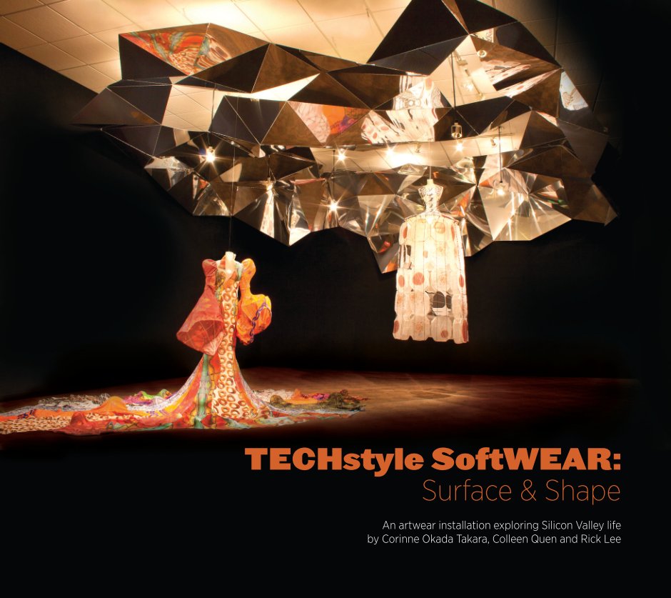 Ver TECHstyle SoftWEAR por San Jose Museum of Quilts & Textiles