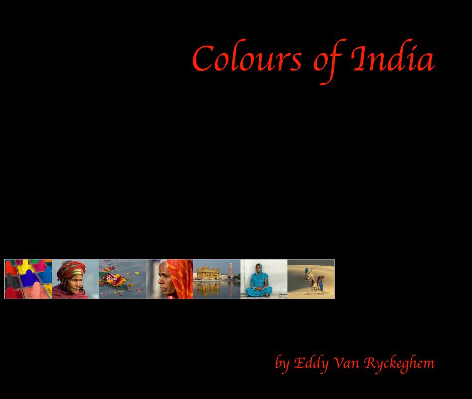 View Colours of India by Eddy Van Ryckeghem