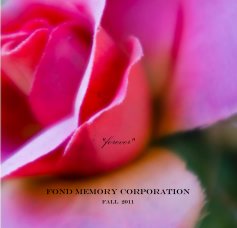 FOND MEMORY CORPORATION,  Fall 2011 book cover