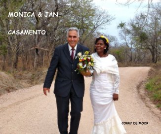 MONICA & JAN CASAMENTO CORRY DE MOOR book cover