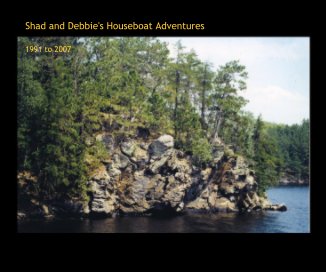 Shad and Debbie's Houseboat Adventures book cover
