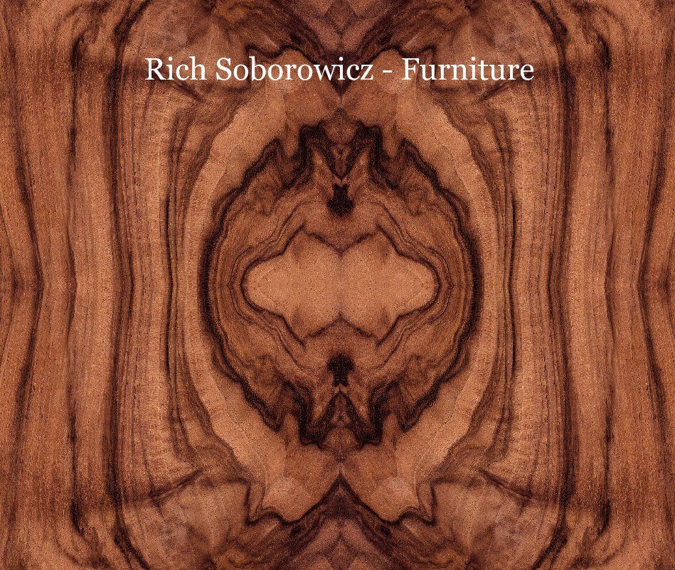 View Rich Soborowicz - Furniture by finewood