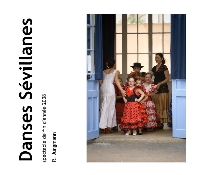 View Danses Sévillanes by Renaud Jungmann