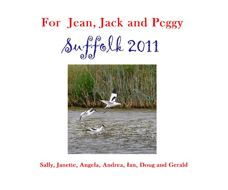 For Jean, Jack and Peggy nach Sally, Janette, Angela, Andrea, Ian, Doug and Gerald anzeigen
