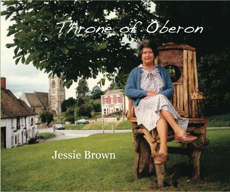View Throne of Oberon by Jessie Brown