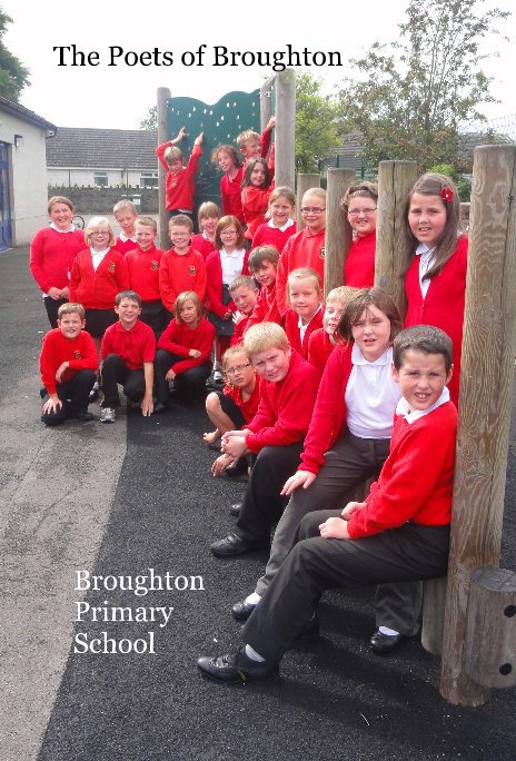 View The Poets of Broughton by Broughton Primary School