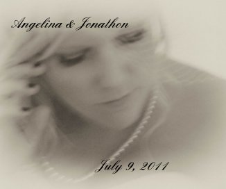 Angelina & Jonathon July 9, 2011 book cover