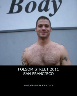 FOLSOM STREET 2011
SAN FRANCISCO book cover