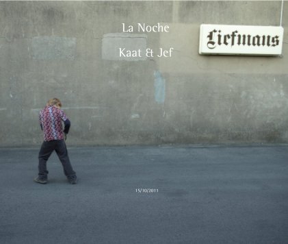 La Noche Kaat & Jef book cover