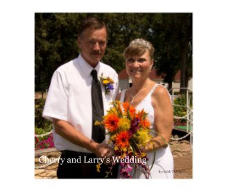 Cherry and Larry's Wedding book cover