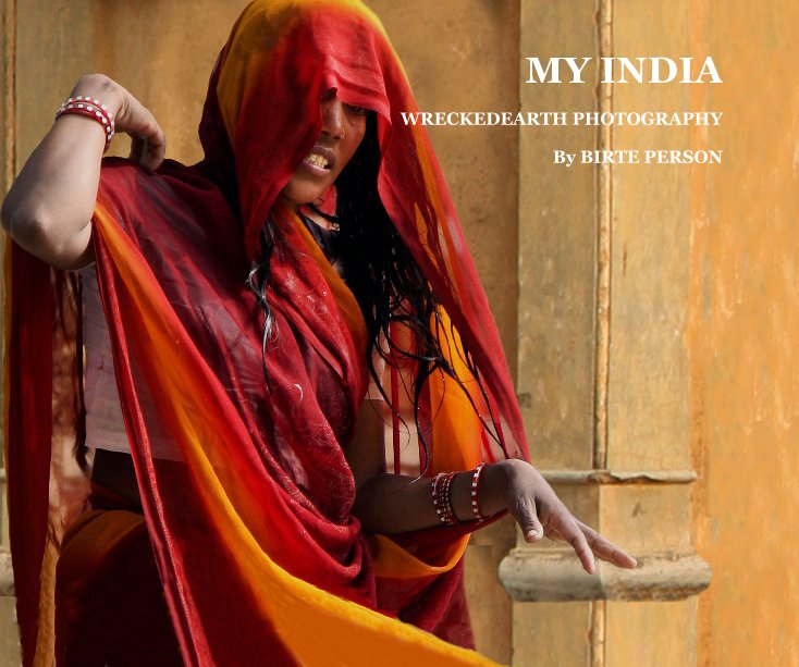 Visualizza MY INDIA di BIRTE PERSON