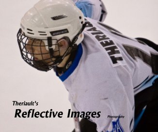 Theriault's Reflective Images Photography book cover