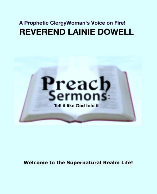 Ver PREACH SERMONS por Reverend Lainie Dowell
