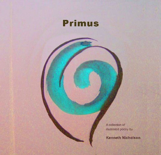 View Primus by Kenneth Nicholson
