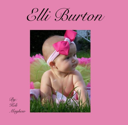 Bekijk Elli Burton op By:
Keli
Mayhew