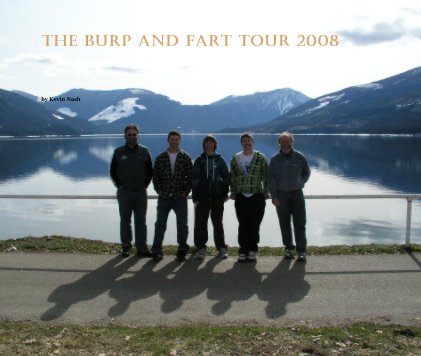 THE Burp and Fart Tour 2008 book cover