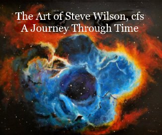 The Art of Steve Wilson, cfs A Journey Through Time book cover