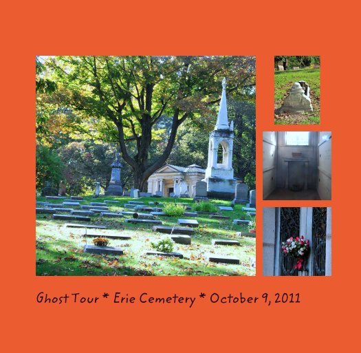 Bekijk Ghost Tour * Erie Cemetery * October 9, 2011 op Jennifer Shepherd