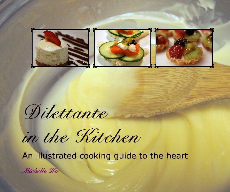 View Dilettante in the Kitchen by Michelle Ho