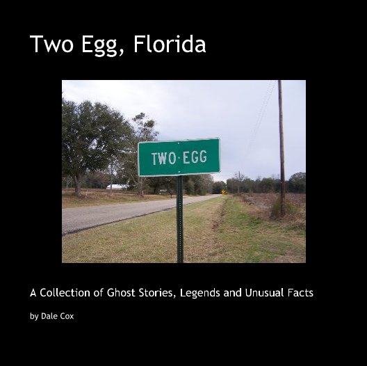 View Two Egg, Florida by Dale Cox