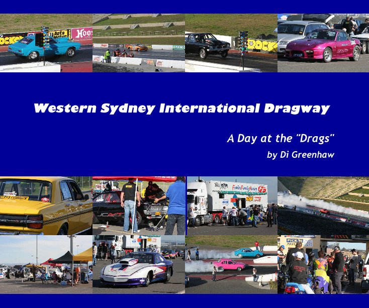 Ver Western Sydney International Dragway por Di Greenhaw