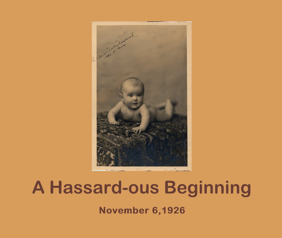Ver A Hassard-ous Beginning por November 6,1926
