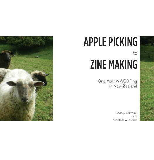 Ver Apple Picking to Zine Making por Lindsay Orlowski