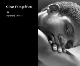 Olhar FotogrÃ¡fico book cover
